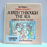 A Path Through The Sea Bible Stories - BKLT51090