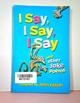 I Say I Say I Say And Other Joke Poems - BKLT51427