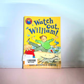 Watch Out William - BKLT51442