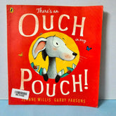 There'S An Ouch And Pouch - BKLT51526