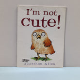 I'm Not Cute - BKLT51662