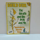 Roald Dahl The Giraffe And The Pelly And Me - BKLT51682