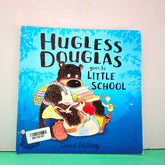 Hugless Douglas Goes To Little School - BKLT52107