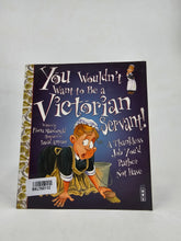 You Wouldn'T Want To Be A Victorian Servant - BKLT60112