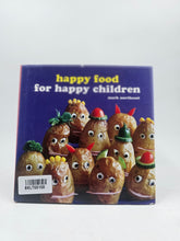 Happy Food For Happy Children - BKLT60150