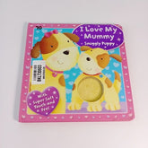 I love my mummy snuggly puppy - BKLT30603