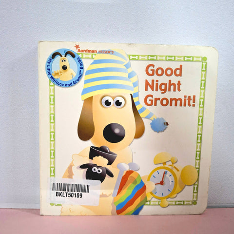 Good Night Gromit - BKLT50109