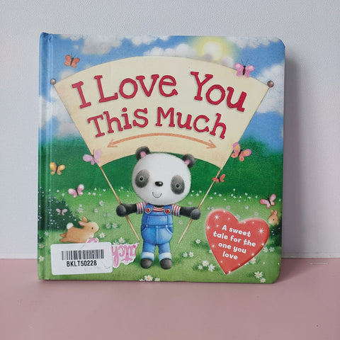 I Love You This Much - BKLT50228