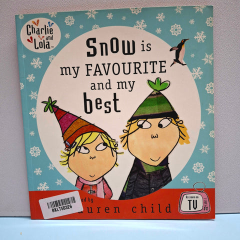 Snow Is My Favourite And My Best - BKLT50326