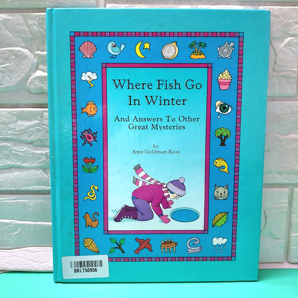 Where Fish Go In Winter - BKLT50956
