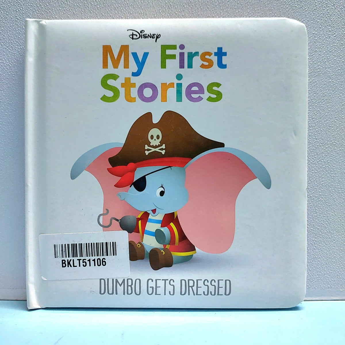 My First Stories Dumbo Gets Dressed - BKLT51106