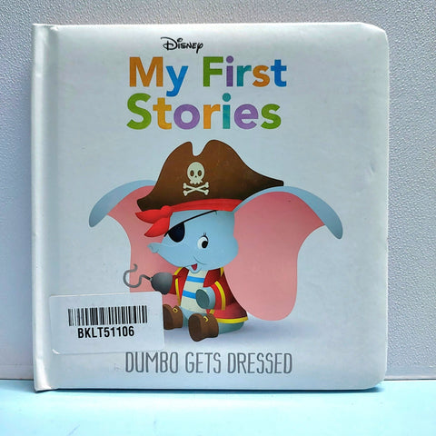My First Stories Dumbo Gets Dressed - BKLT51106