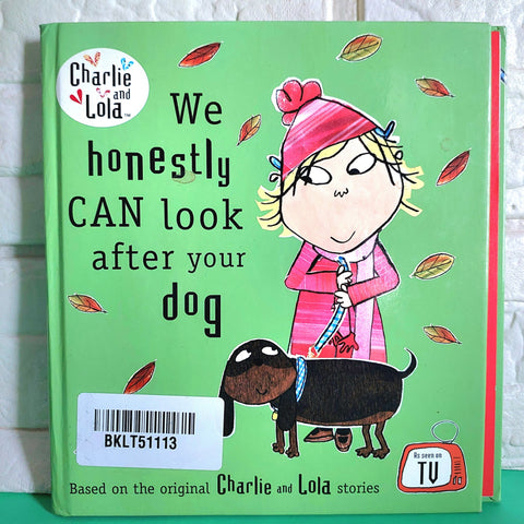 We Honestly Can Look After Your Dog - BKLT51113
