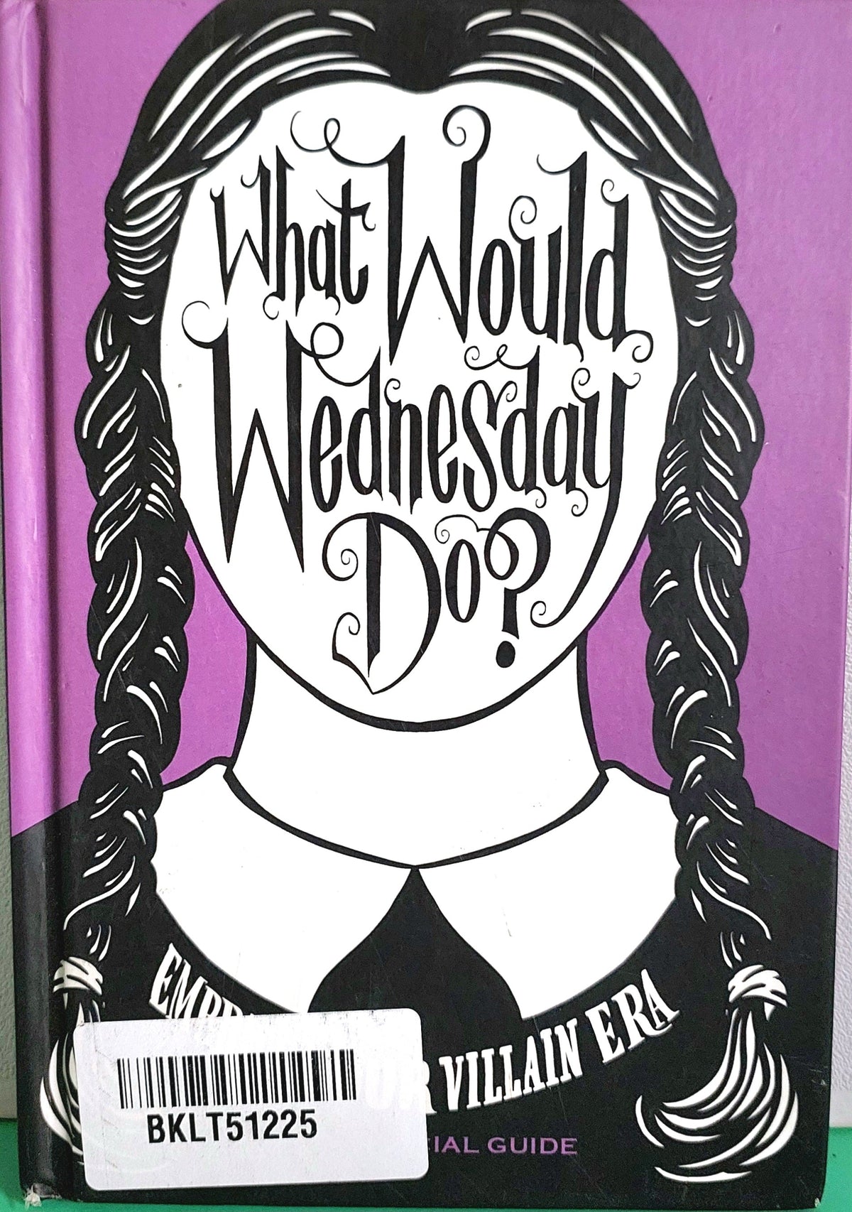 What Would Wednesday Do - BKLT51225