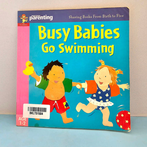 Busy Babies Go Swimming - BKLT51504