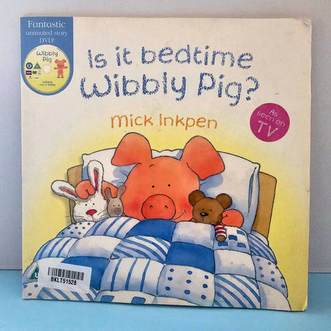 Is It Bedtime Wibbly Pig? - BKLT51528
