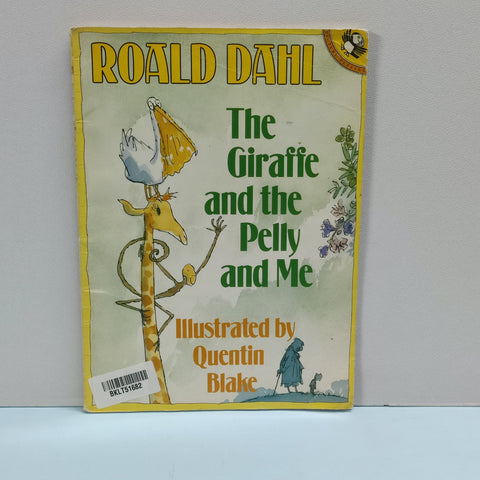 Roald Dahl The Giraffe And The Pelly And Me - BKLT51682