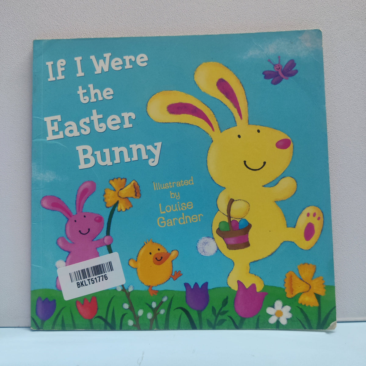If I Were The Easter Bunny - BKLT51776