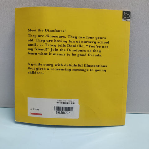 Dinosours I'm Not Your Friend - BKLT51797
