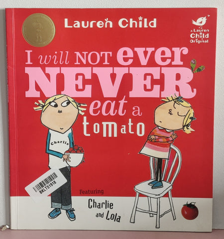 I Will Not Ever Never Eat A Tomato - BKLT51918