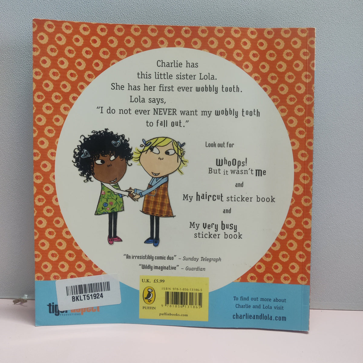 My Wobbly Tooth Must Not Ever Never Fall Out - BKLT51924