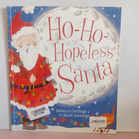Ho Ho Hopeless Santa - BKLT51962