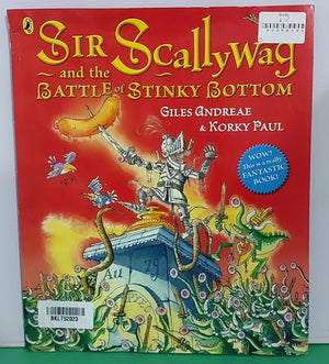 Sir Scally Wag And The Battle Stinky Bottom - BKLT52023