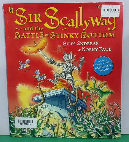 Sir Scally Wag And The Battle Stinky Bottom - BKLT52023