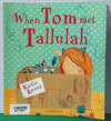 When Tom Met Tallulah - BKLT52040