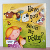 Have You Seen My Potty - BKLT52069
