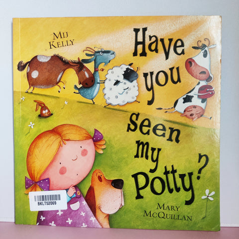 Have You Seen My Potty - BKLT52069