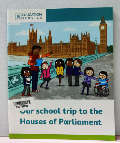 Our School Trip To The Houses Of Parliament - BKLT52098