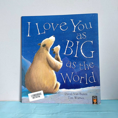 I Love You As Big As The World - BKLT52156
