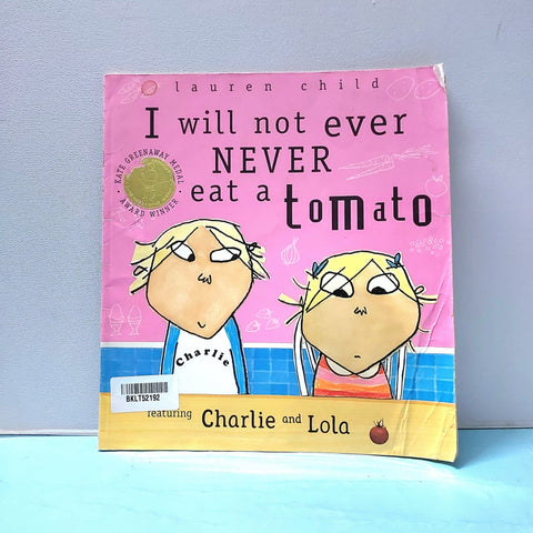 I Will Not Ever Never Eat To Tomato - BKLT52192