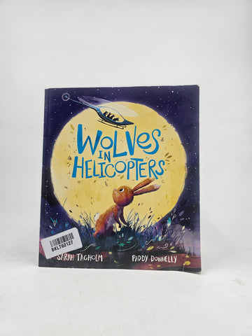 Wolves In Helicopter - BKLT60127