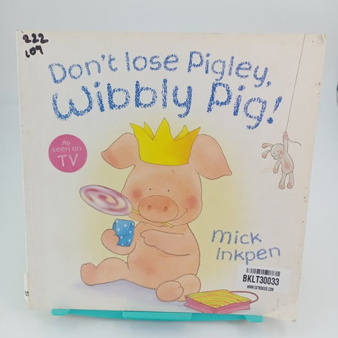 Donot lose pigley ,wibbly pig  - BKLT30033