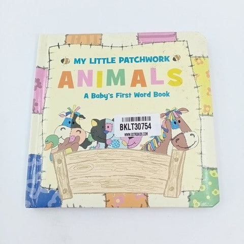 my little patchwork animals a babys first word book - BKLT30754