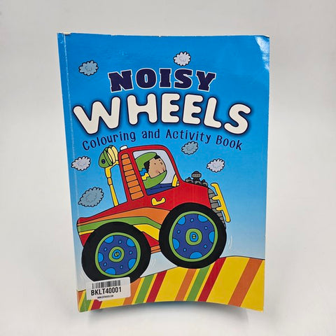 Noisy Wheels Colouring And Activity Book - BKLT40001