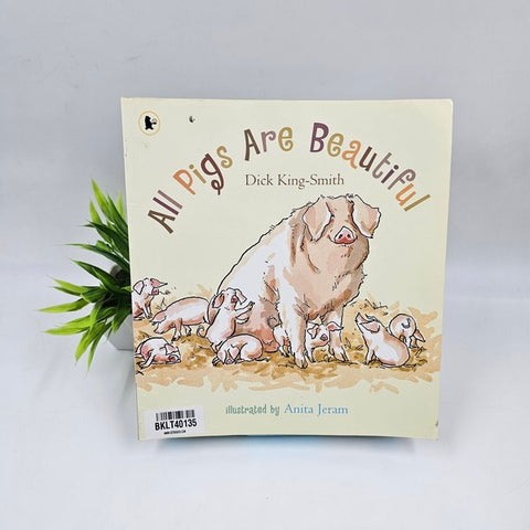 All Pigs Are Beautiful - BKLT40135