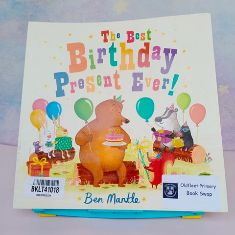 The Best Birthday Present Ever - BKLT41018