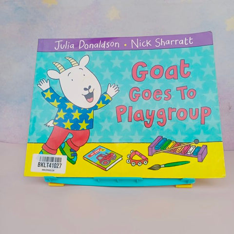 Goat Goes To Playgroup - BKLT41027