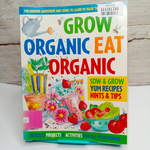 Grow Organic Eat Organic - BKLT41111