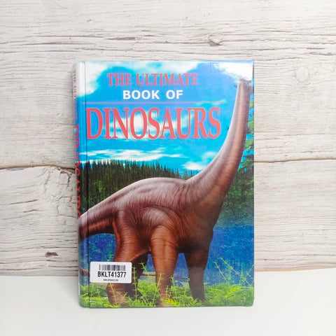 The Ultimate Book Of Dinosurs - BKLT41377