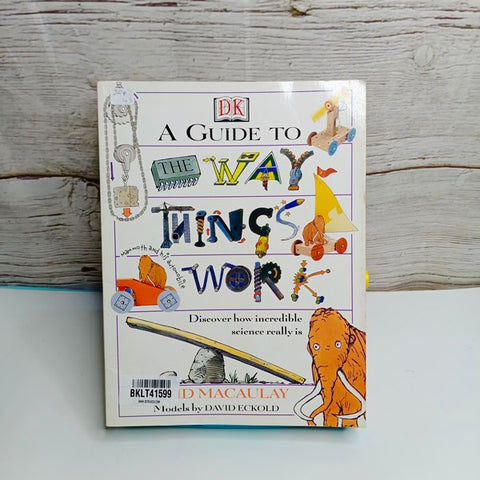 A Guide To The Way Things Work - BKLT41599